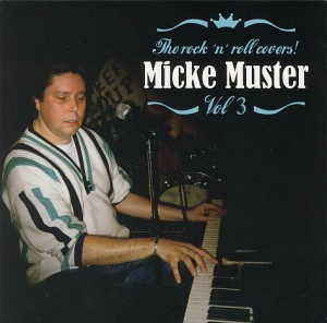 Muster ,Micke - The Rock'n'Roll Covers : Vol 3